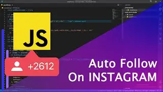Auto follow on Instagram with a single script | Unlimited | Free | Get Real Followers | Fun code lab