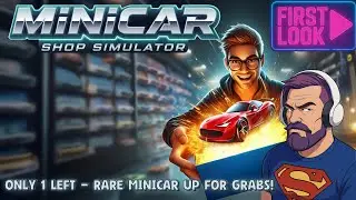 Unbox Legendary Cars & Chaos in MiniCar Shop Simulator! First Look
