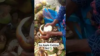 ice Apple Cutting skill - বাংলায় তাল 🍈 #vairalshort #fruit #food #shorts #short #shortvideo