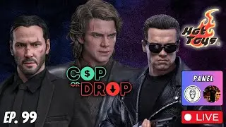 Hot Toys LIVE | Cop or Drop? Ep. 99 | Anakin Skywalker | John Wick | T-800 2.0 and MORE