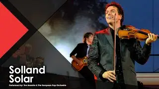 Solland Solar - The Maestro & The European Pop Orchestra