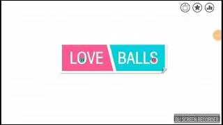 Love Balls!