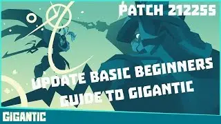 Gigantic - Basic guide for gigantic update closed test