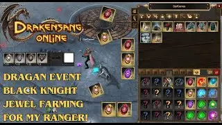 Drakensang Online &ndash; Dragan Event! Farming Black Knight Jewel Craft Materials For Ranger! (DSO)
