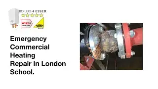 Emergency Commercial Heating Repair In London School - Commercial Gas And Boiler Engineers In London