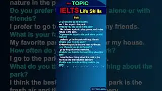 A park - IELTS Life Skills