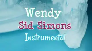 Wendy - Sid Simons (Instrumental)
