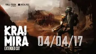 KRAI MIRA: EXTENDED CUT