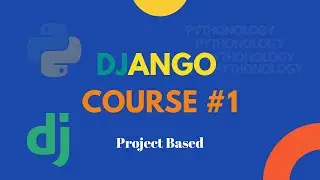 Django course Episode 1