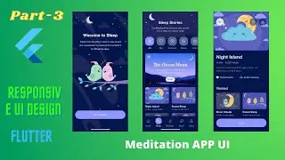 Flutter Meditation App UI | Part -3 | Adaptive UI