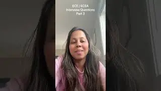 Child Care Interview Questions (ECE/ ECEA) - Part 3 #childcare #interview #ece #ecea #canada
