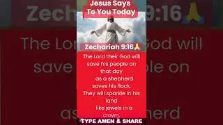 Zechariah 9:16 NIV - The LORD their God will save his  #love #jesus #prayer #bible #shorts