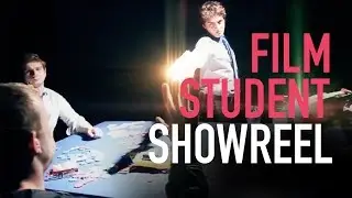 Student Showreel - Film Production Technology