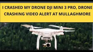 🚨 Drone Crash Alert! DJI Mini 3 Pro at Mullaghmore | Co. Sligo, Ireland 🇮🇪