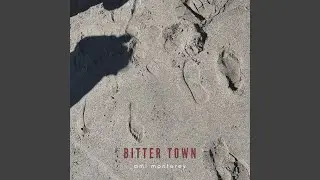 Bitter Town