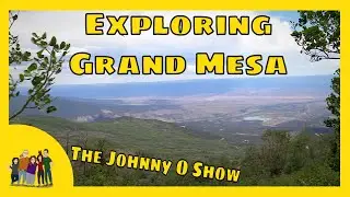 Ep. #867 Exploring Grand Mesa - Dispersed Camping in Colorado