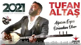 Tufan ALTAŞ - 2021 ALBÜM |