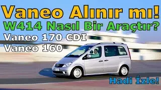 MERCEDES-BENZ VANEO 170 CDI & 160 | TÜM ÖZELLİKLERİ
