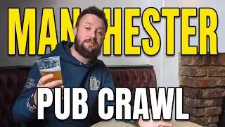 Manchester City PUB CRAWL featuring Marble Arch, Europe's Smallest Bar & Star & Garter Music Venue.