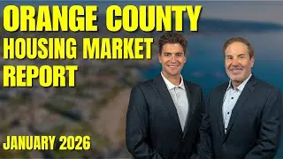 Orange County Housing Market Update January 2026 | Inventory, Demand, And Market Time Explained