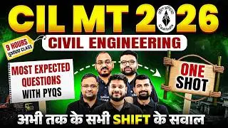CIL MT 2026 Civil PYQs Marathon 🔥 🔥 | CIL MT 2026 Civil Engineering के Most Expected Questions 🔥