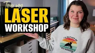Laser Workshop Tour - tips for setting up and organizing your laser