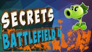 Пасхалки в Battlefield 4|№1|(Plants vs. Zombies,Йети,Корабль БОМБАНУЛ)