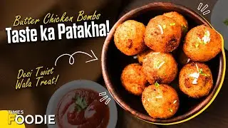 Butter Chicken Bomb Recipe | Easy Non-Veg Snack Recipe | Butter Chicken New Video