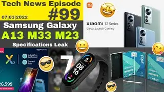 Mi Band 7 🤩 | Redmi Note 12 Series | Lava X2 | Vivo Foldable Smartphone| Xiaomi 11X Pro MIUI 13.