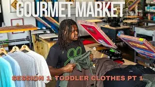 GOURMET MARKET 🌍 SESSION #1 : TODDLER SHIRTS pt 1