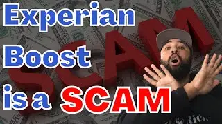 Does experian boost work? No, it&rsquo;s a scam and doesn't improve your mortgage credit/FICO scores.