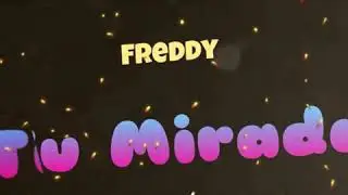 Freddy - Tu Mirada (Prod. Aydro Beats)