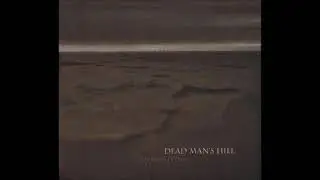 Dead Man's Hill &ndash; 