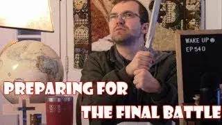 Wake Up With The Word: Episode 540 - Final Battle (Revelation 12:7-9) 12/21/2022 (From the Vault)