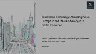 WCQR2025_318928: Responsible Technology: Analysing Public Perception about Ethical Challenges...