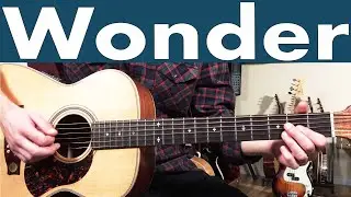 How To Play Wonder On Guitar | Shawn Mendes Guitar Lesson + Tutorial