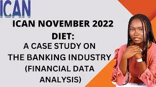 Merger and Acquisition ICAN Case Study November 2022 Diet (The Banking Industry)