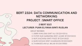 BERT2324 - Project Data Communication and Networking (Smart Office)