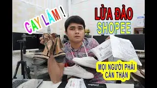 Phốt lừa đảo gửi sai hàng khi mua hàng trên shopee | Mua và nhận hàng online cần chú ý