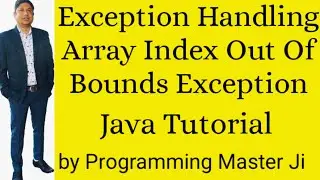 Exception Handling | Java Tutorial |Exception | Java Exception handling |  | Programming Master Ji