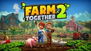 Farm Together 2 Játék (194. Rész)