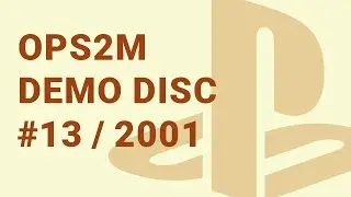 OPSM2 demo disc #13 / 2001