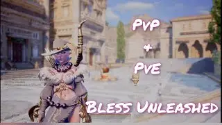 PvP & PvE | Bless Unleashed Gameplay - Ranger