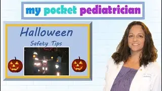 Halloween Safety Tips from a Pediatric Emergency Physician