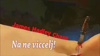 James Hadley Chase - Na ne viccelj!