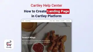 How to Create Restaurant Website in 15 Min with no code ! || Cartley Help Center