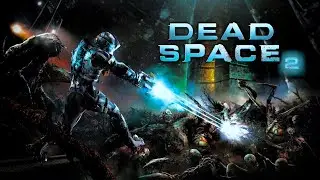 DEAD SPACE 2 PRIMERA VEZ
