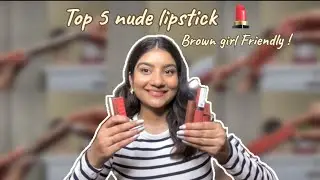 My Top 5 Nude Lipstick 💄! | For Indian Skin tone | Starting at just  ₹189 | Deepika Dumrey