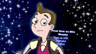 From now on Milo Murphy 100Bombs Studio Team Up