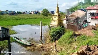 Dump Truck & Bulldozer New Project to fill the Land and expand the temple grounds